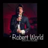 Robert World - Do You Believe - Single